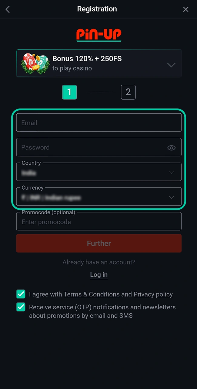 Fill out the registration form with personal details and choose a welcome bonus for Pin-Up casino.