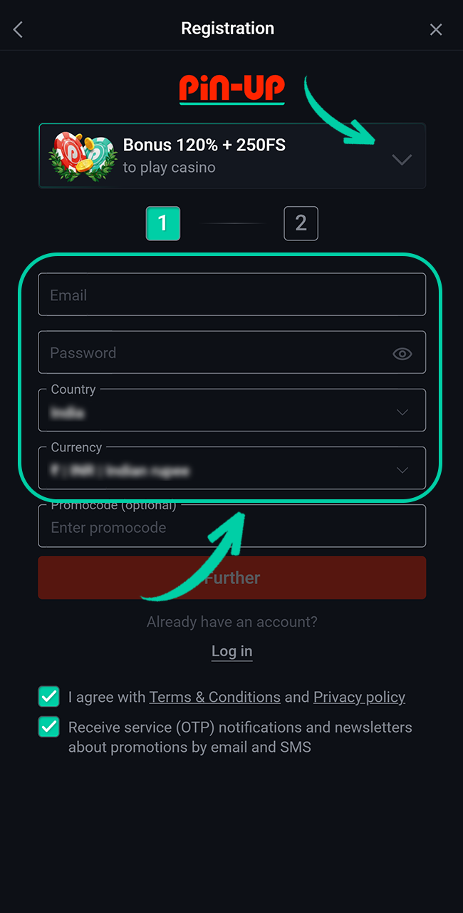 Fill in your email and password to create a Pin Up account.