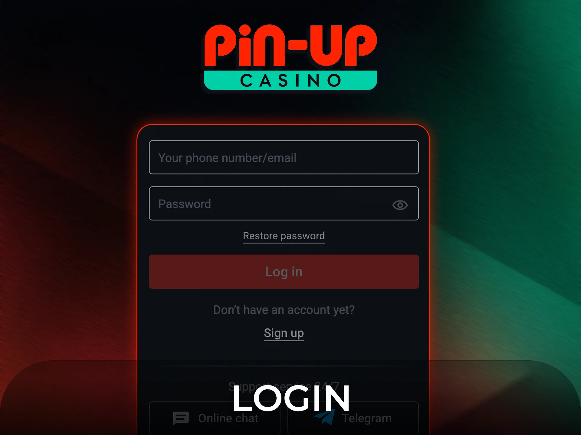 Access your personal account to manage Pin-Up main features.