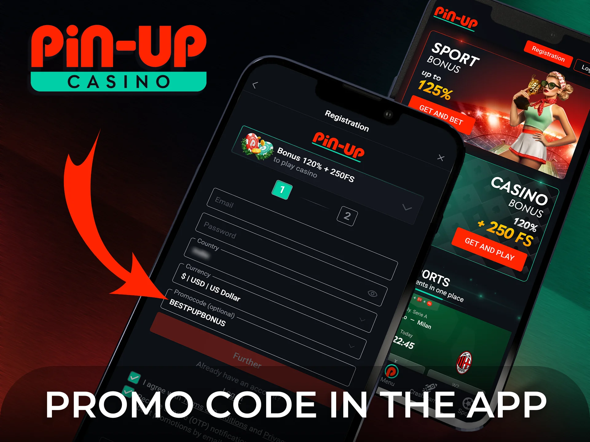 Learn about using promo code in the app for Pin-Up.