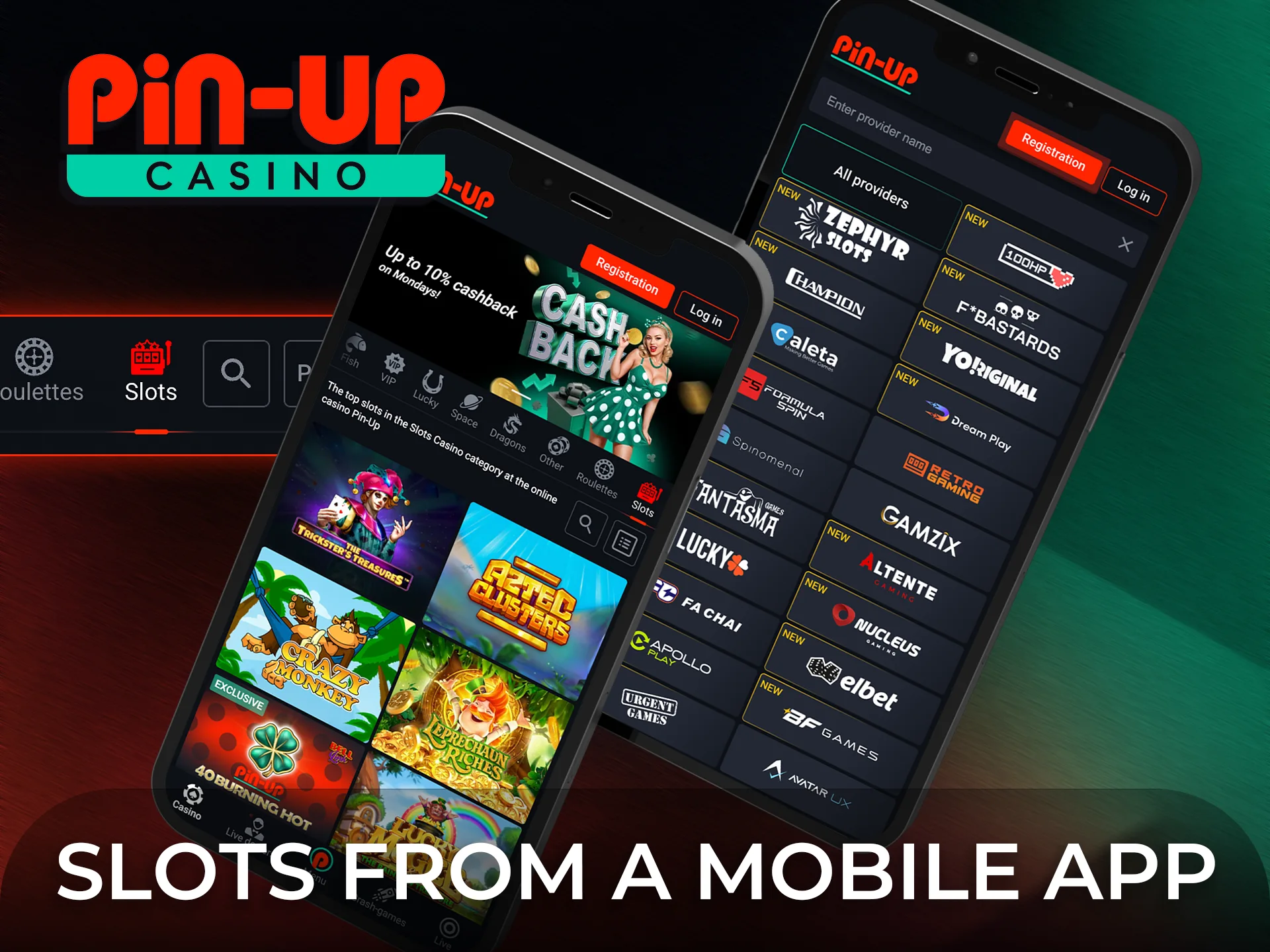 Play slots from a mobile app for Pin-Up gaming on the go.