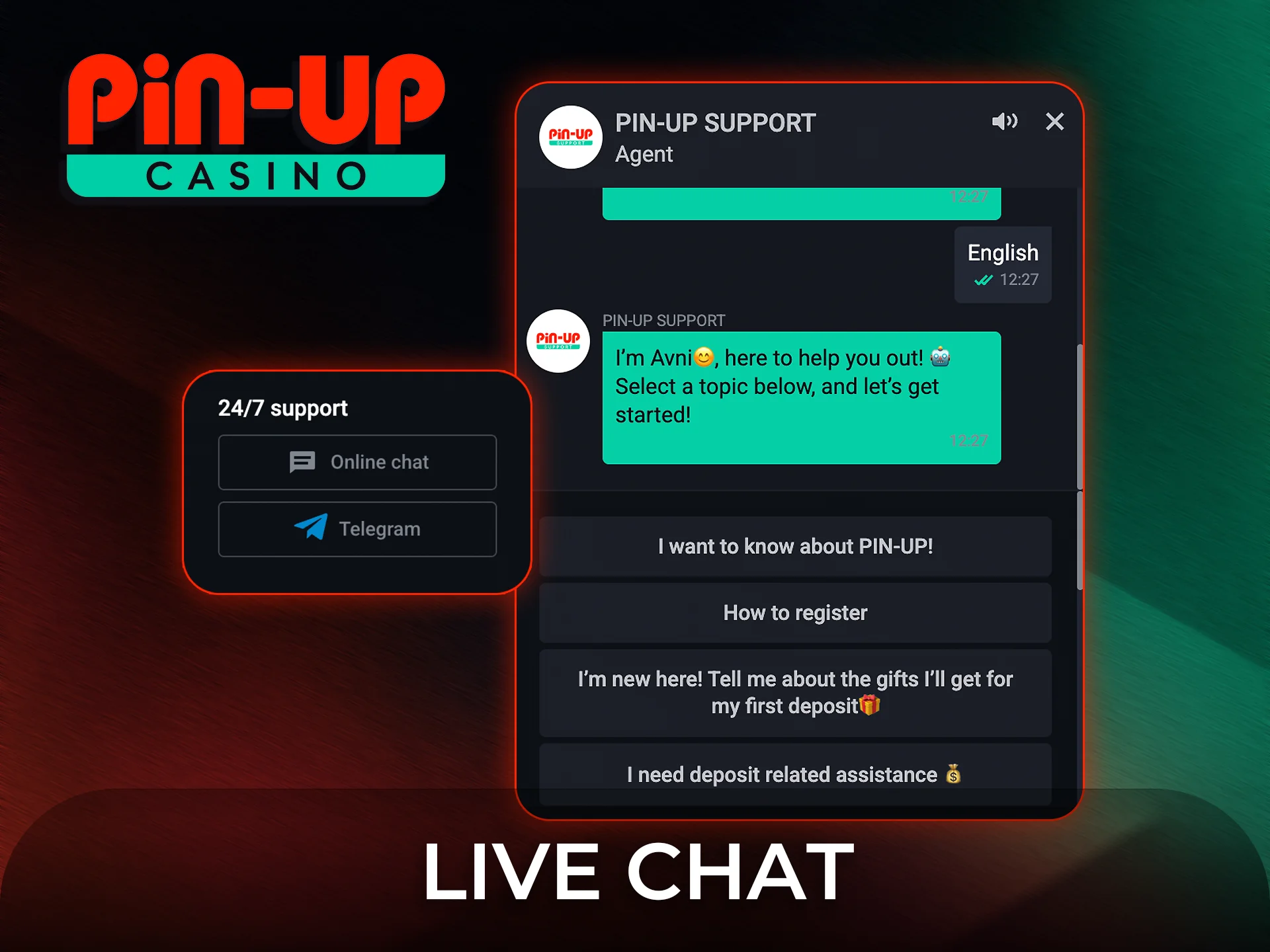 Open the live chat on the site for instant Pin-Up support.